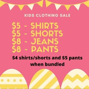 SALE - $5 shirts & shorts   |   $8 pants